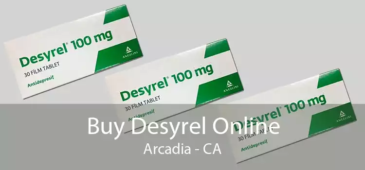 Buy Desyrel Online Arcadia - CA