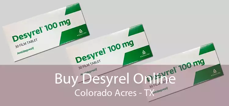 Buy Desyrel Online Colorado Acres - TX